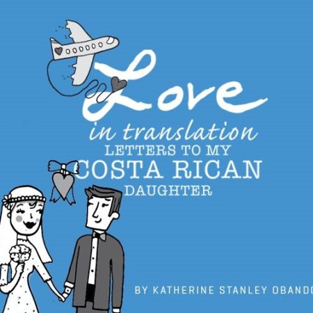 Love in Translation - an ode to Costa Rica